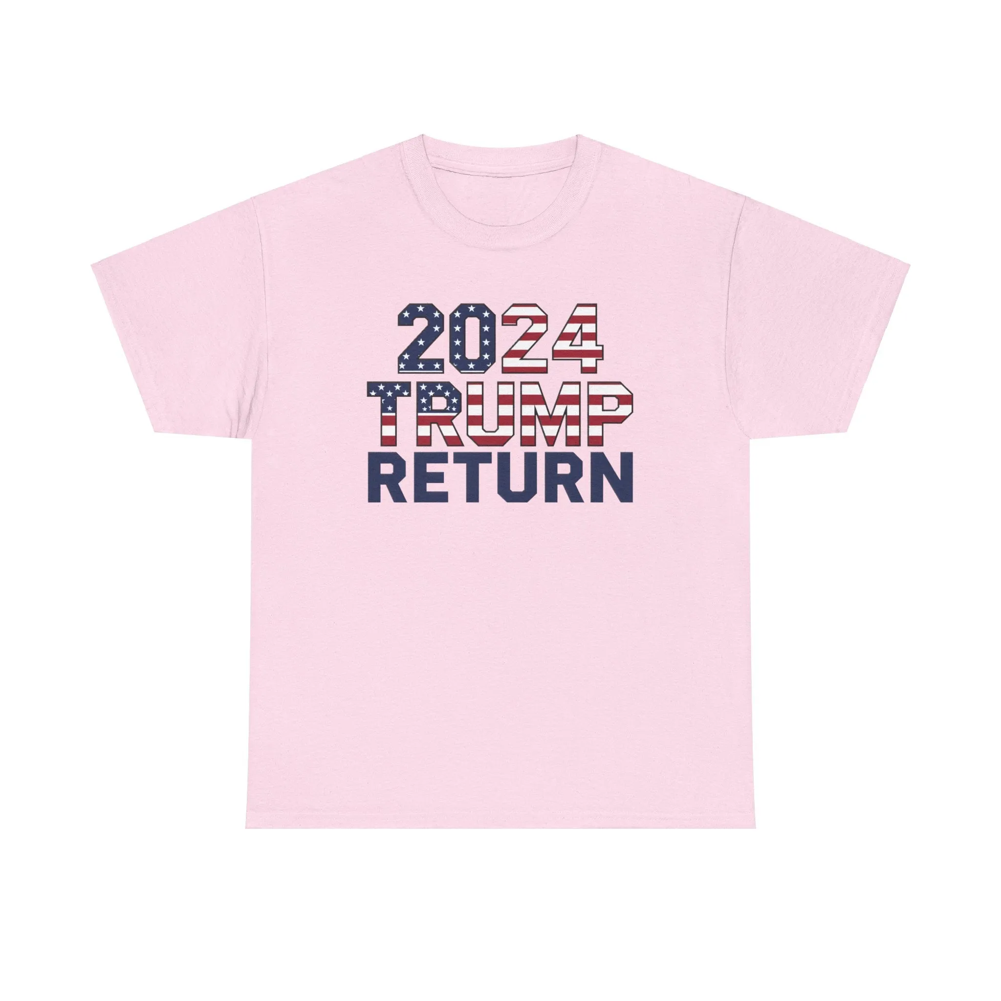 2024 Trump Return Tee