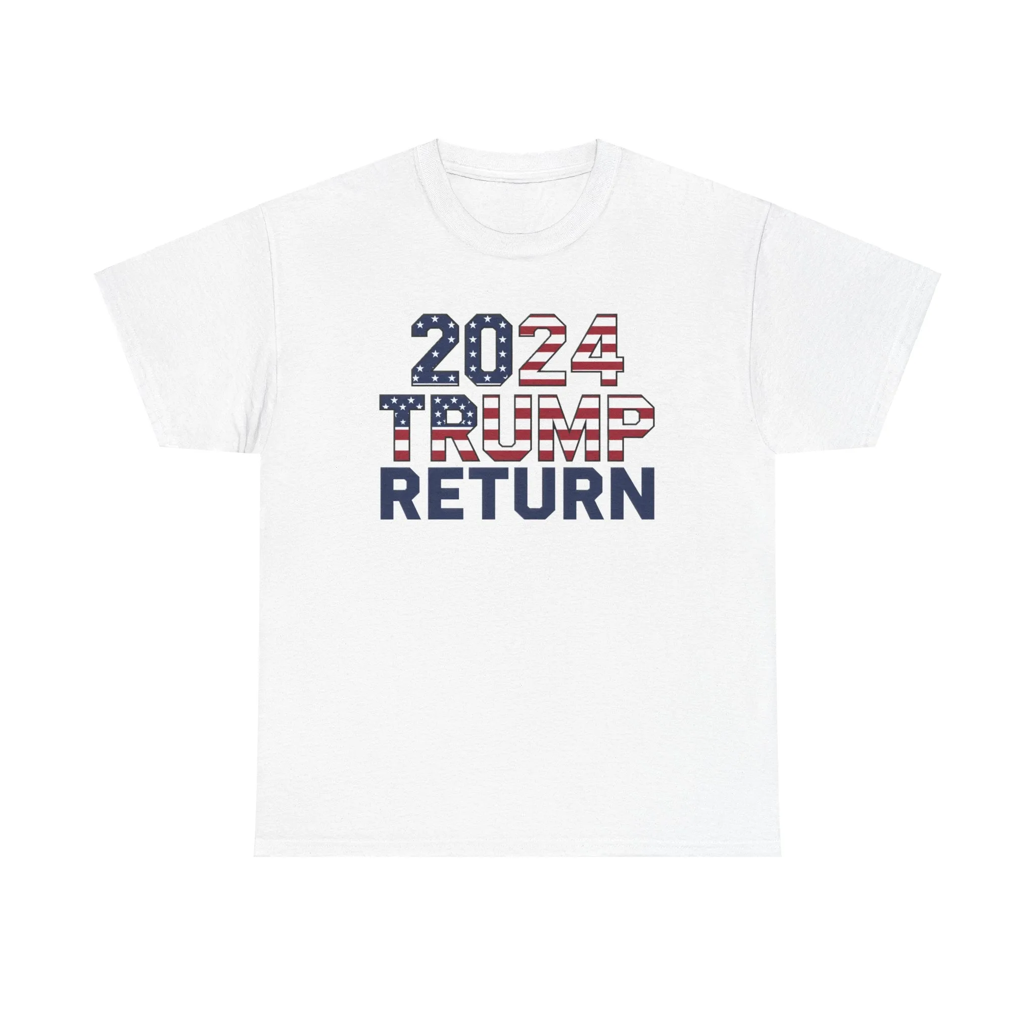 2024 Trump Return Tee