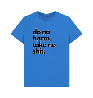 Do No Harm T-shirt