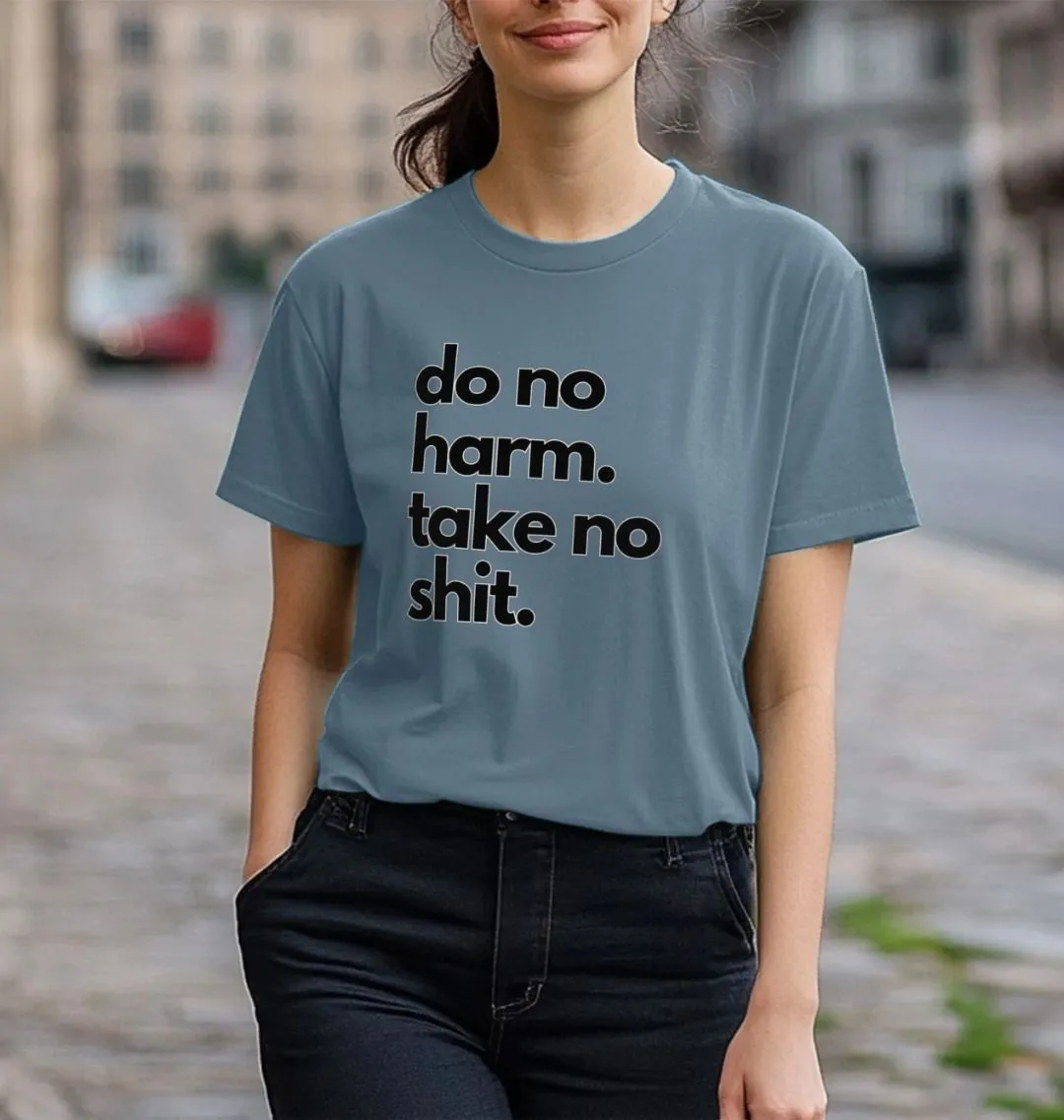 Do No Harm Women's T-shirt