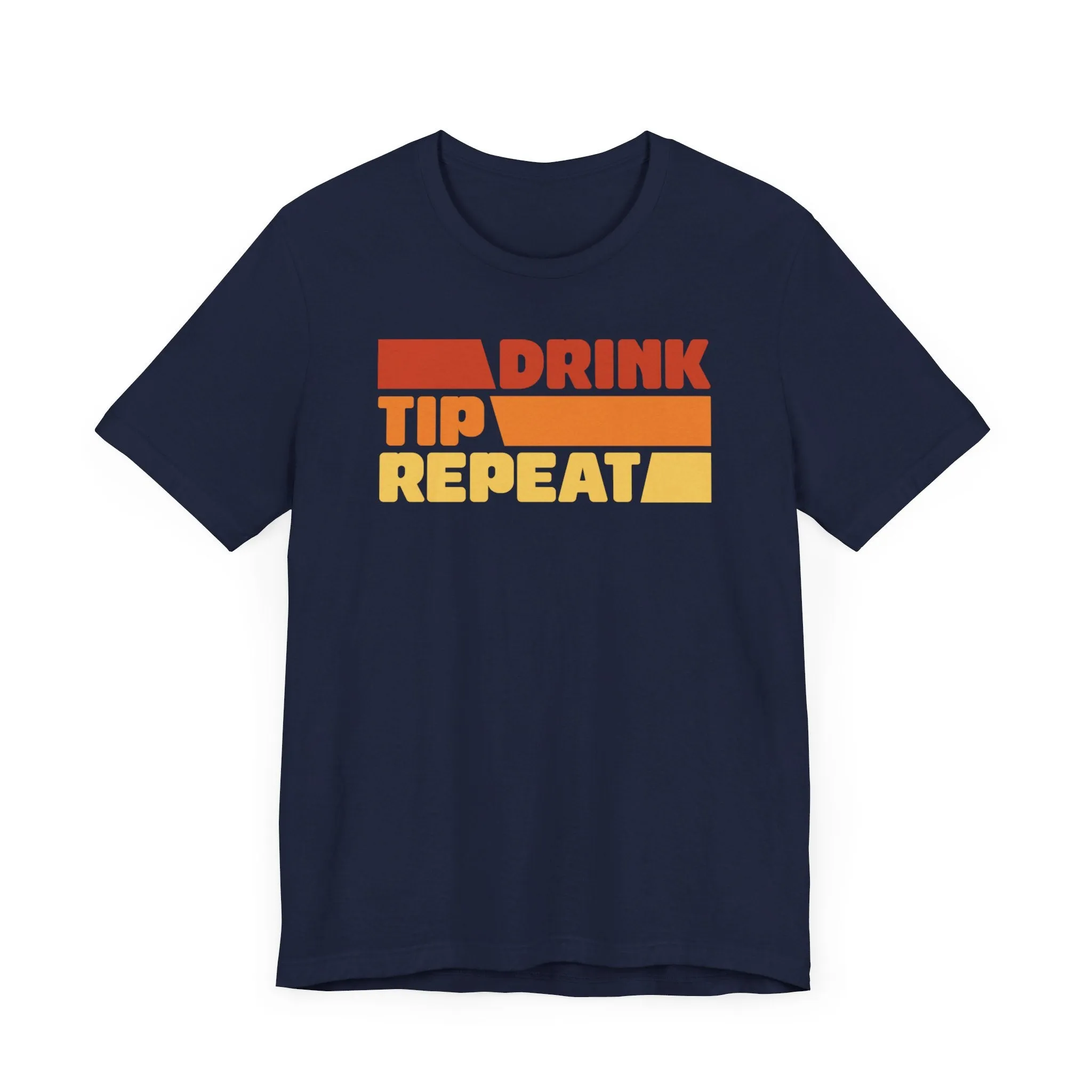 Drink, Tip, Repeat