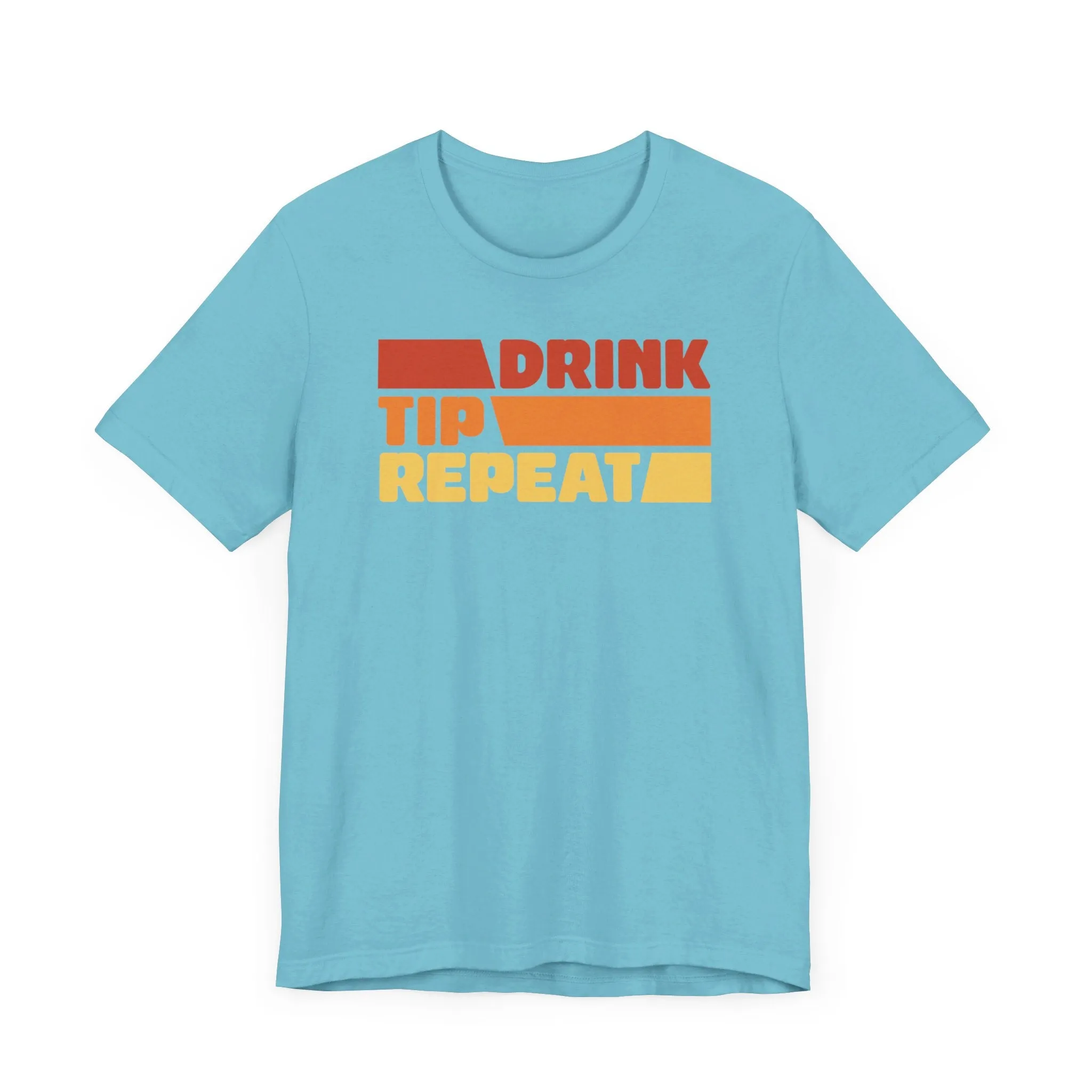 Drink, Tip, Repeat