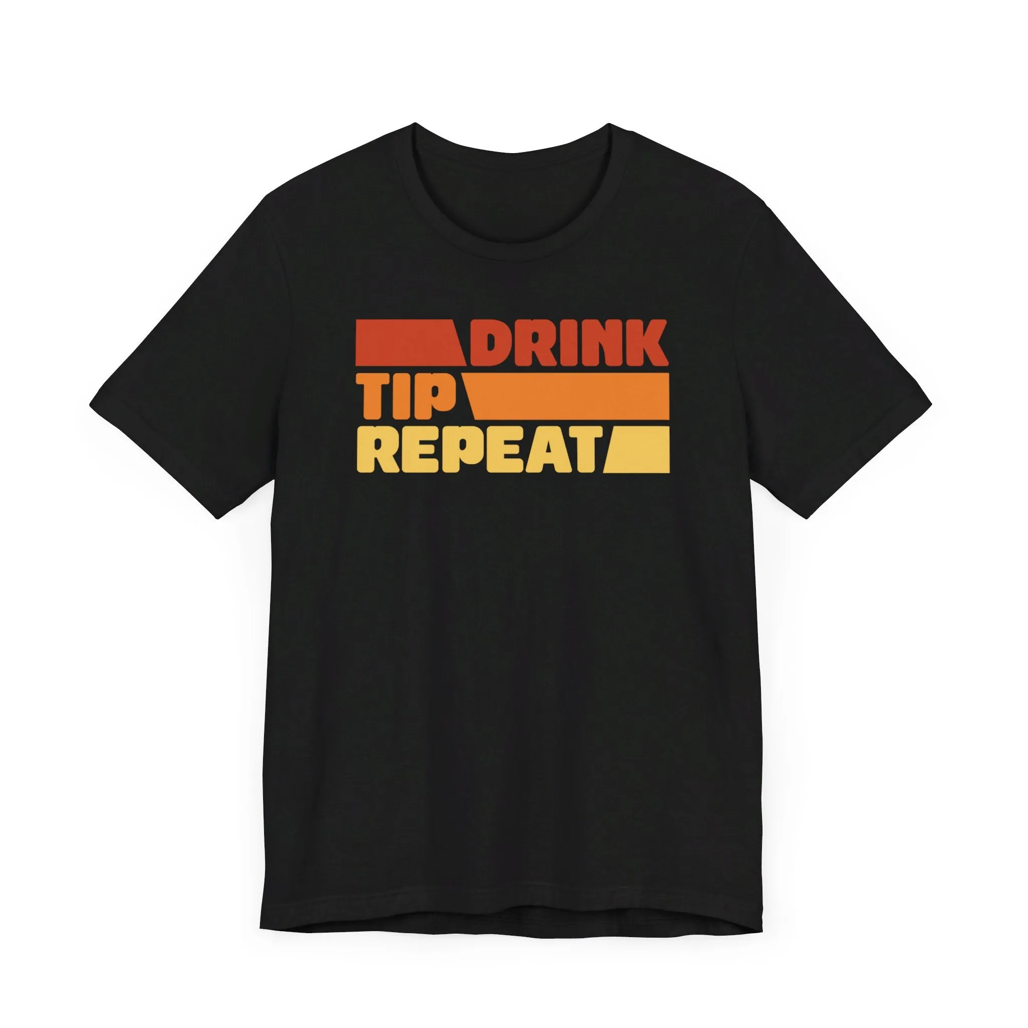 Drink, Tip, Repeat