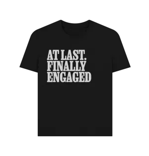 Engaged Women's T-shirt