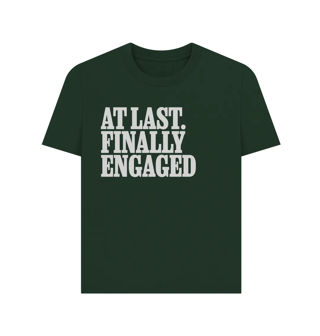 Engaged Women's T-shirt