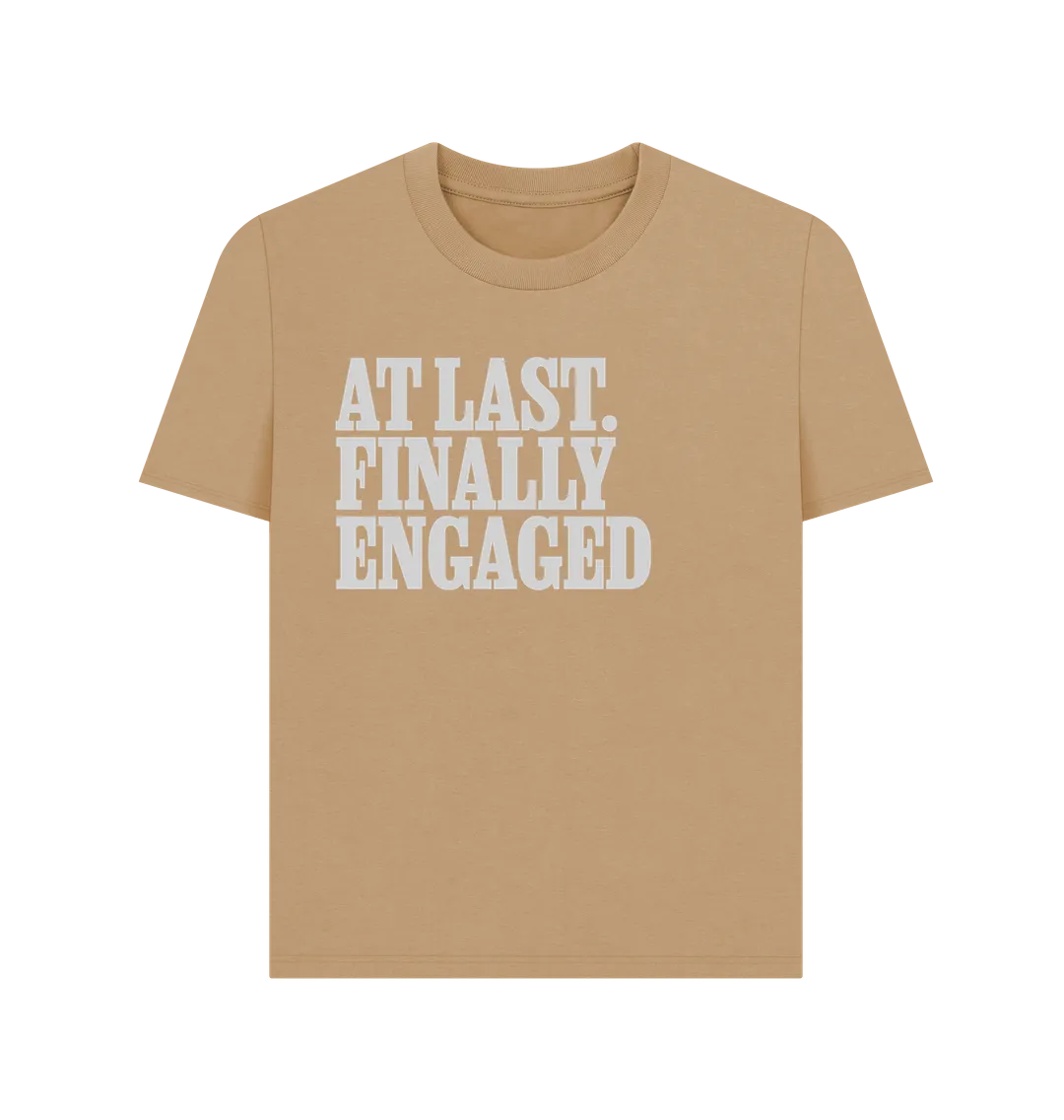 Engaged Women's T-shirt