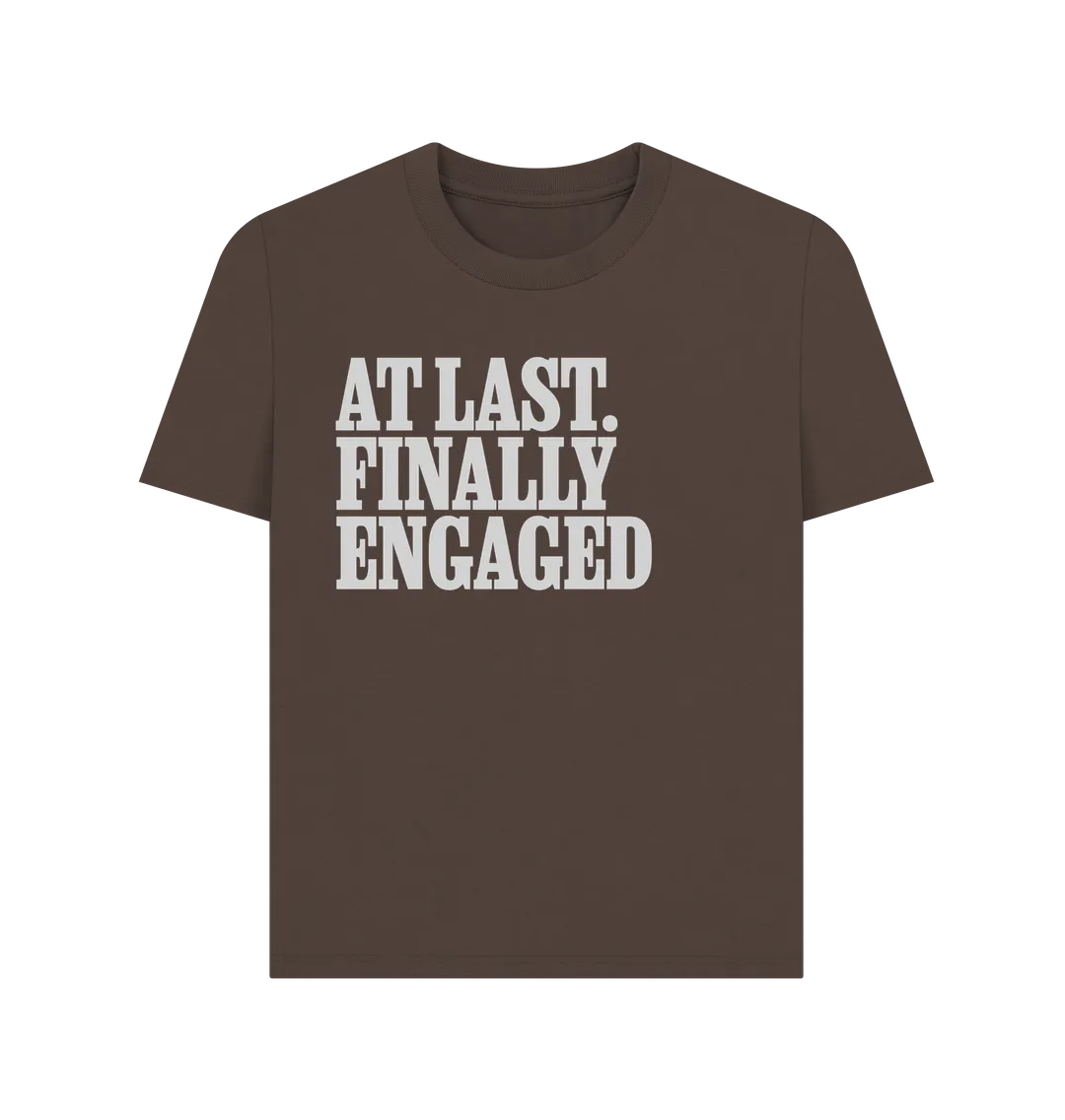 Engaged Women's T-shirt