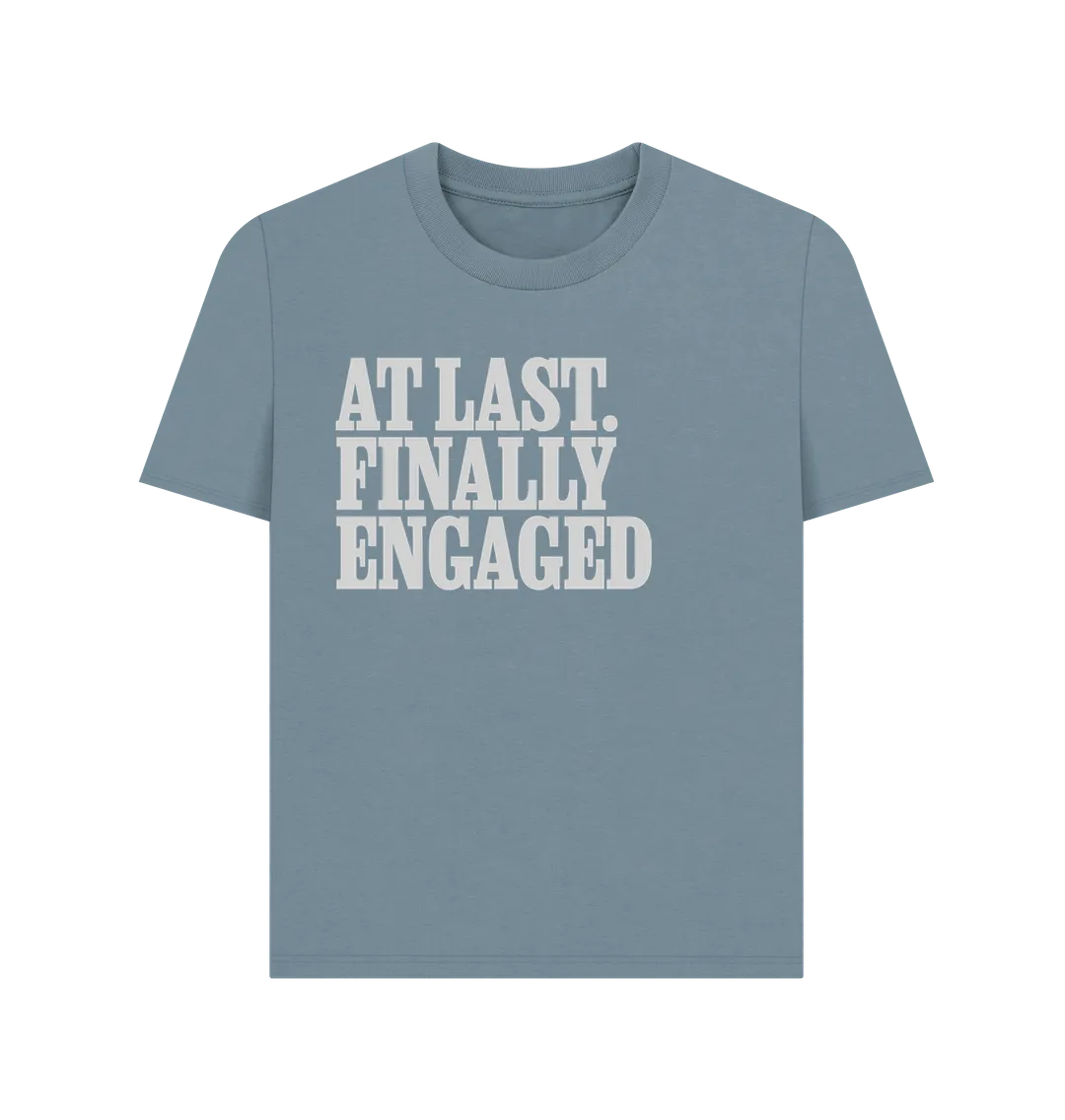 Engaged Women's T-shirt