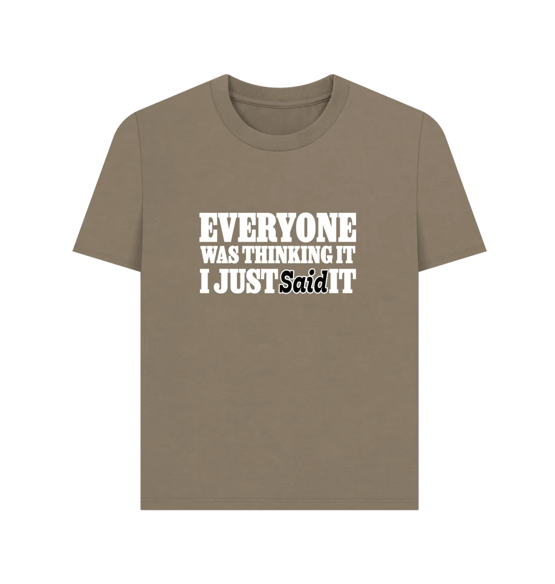 Everyone's Thinking Women's T-shirt