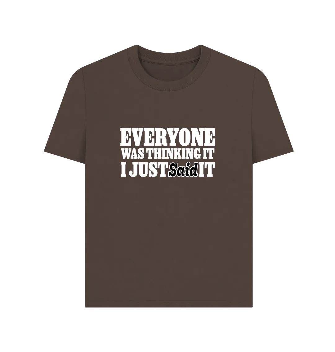 Everyone's Thinking Women's T-shirt