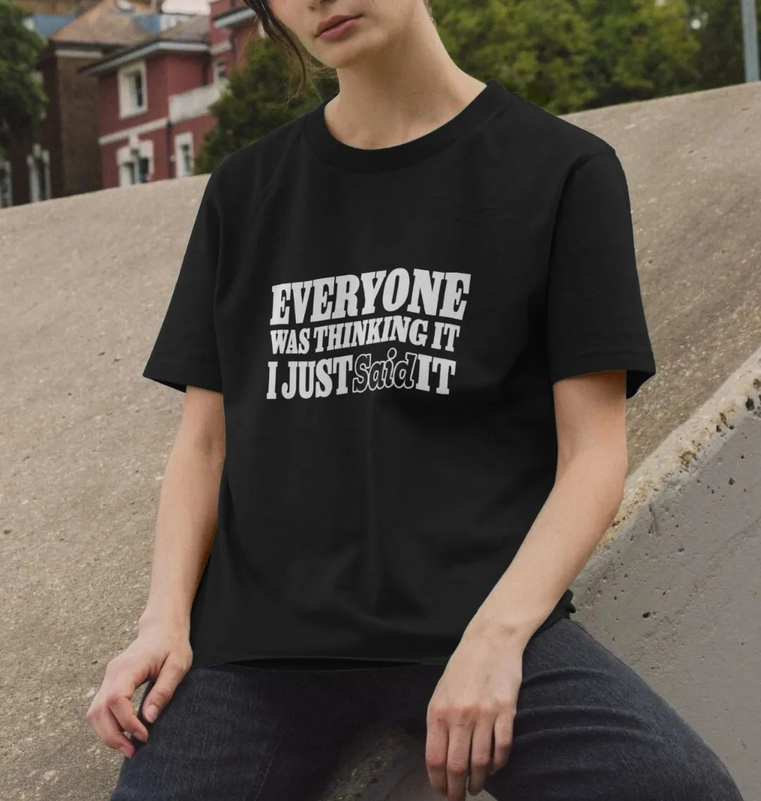 Everyone's Thinking Women's T-shirt