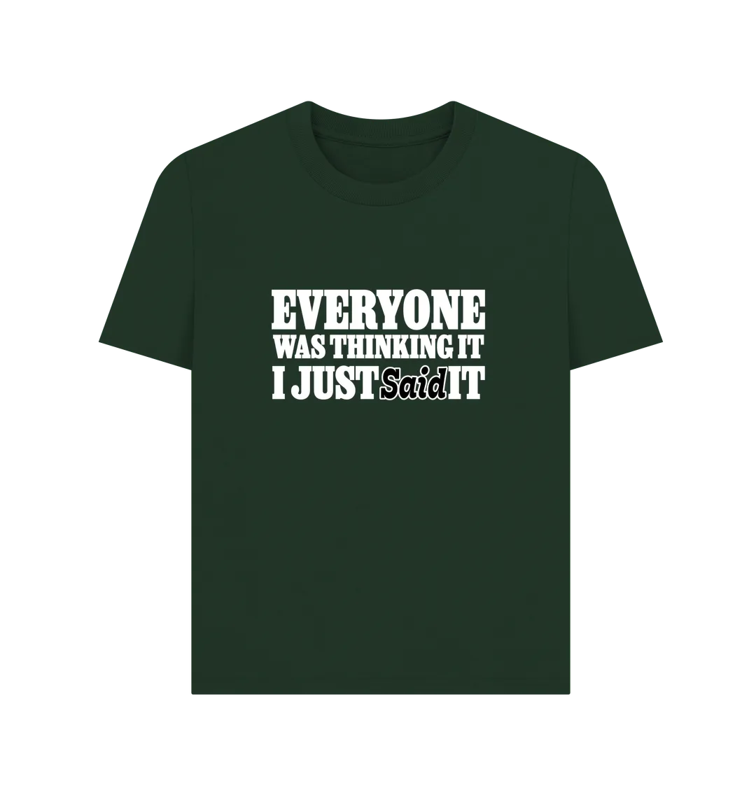 Everyone's Thinking Women's T-shirt