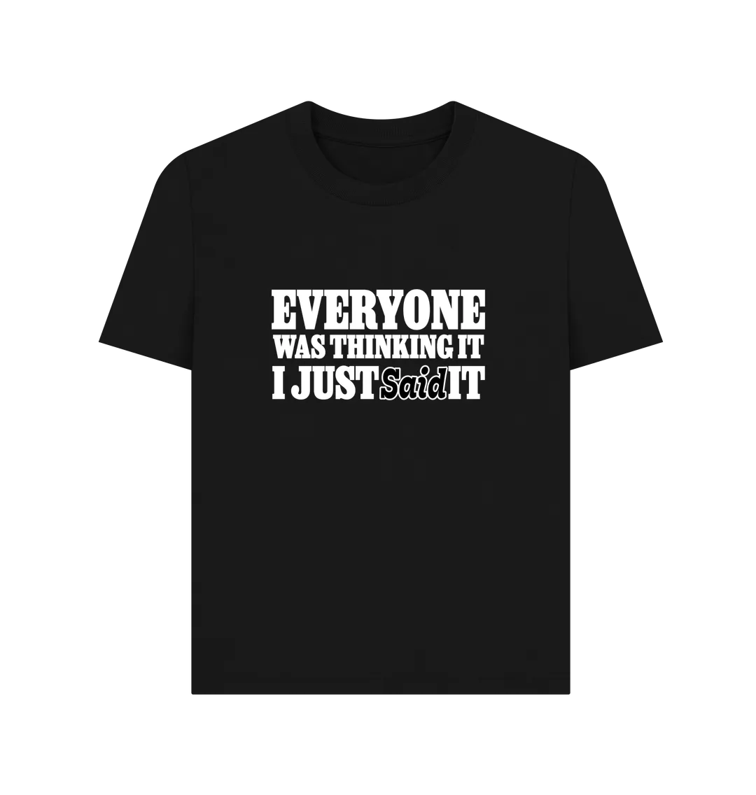 Everyone's Thinking Women's T-shirt