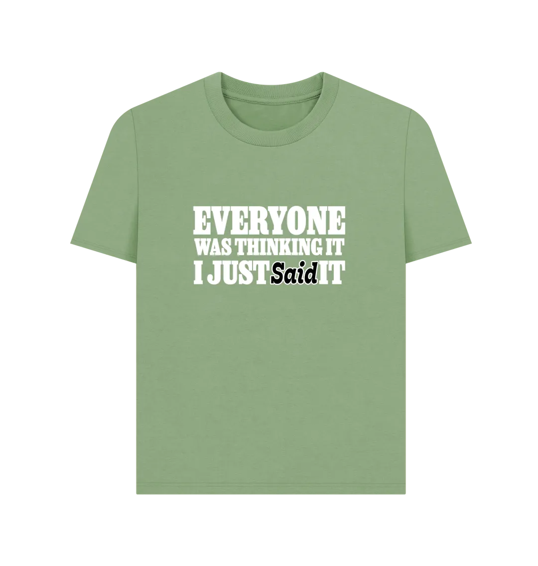 Everyone's Thinking Women's T-shirt