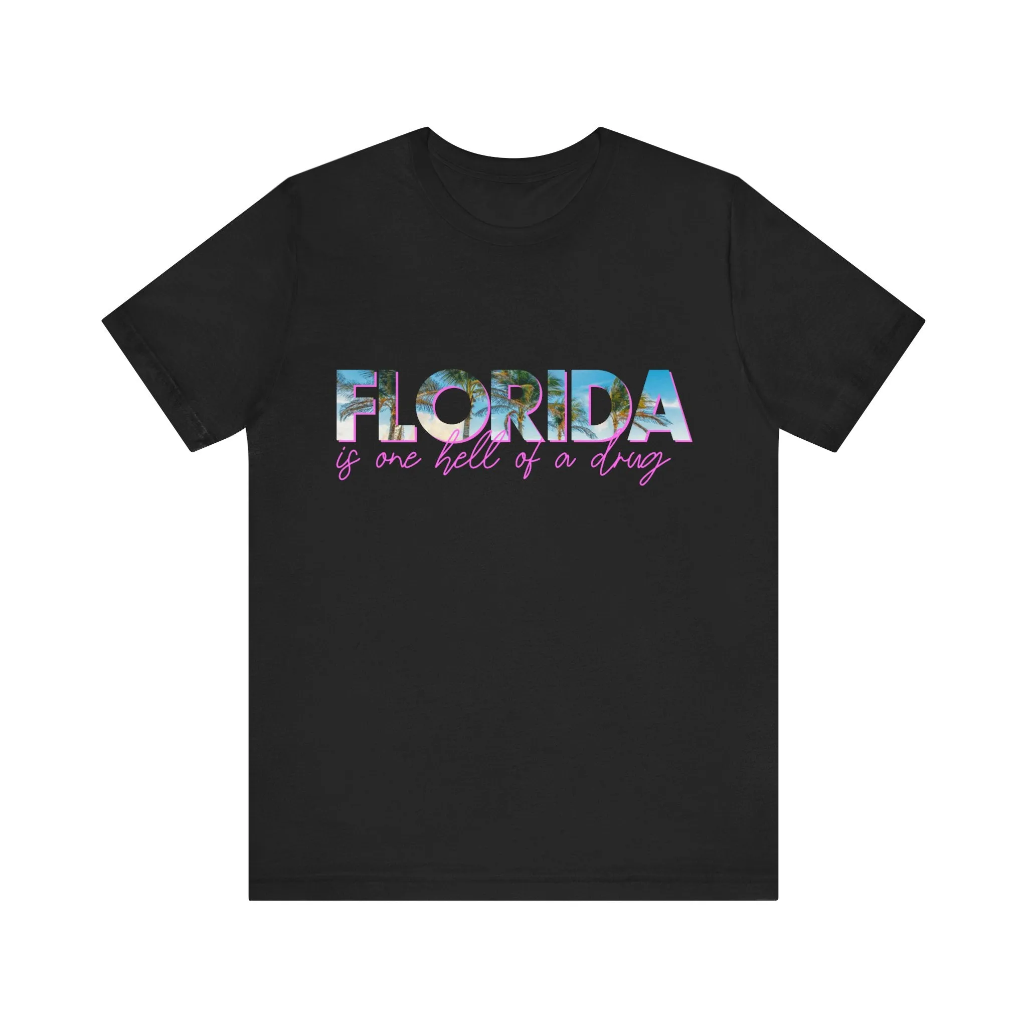 FLORIDA (is one hell of a drug) TTPD Unisex Jersey Short Sleeve Tee