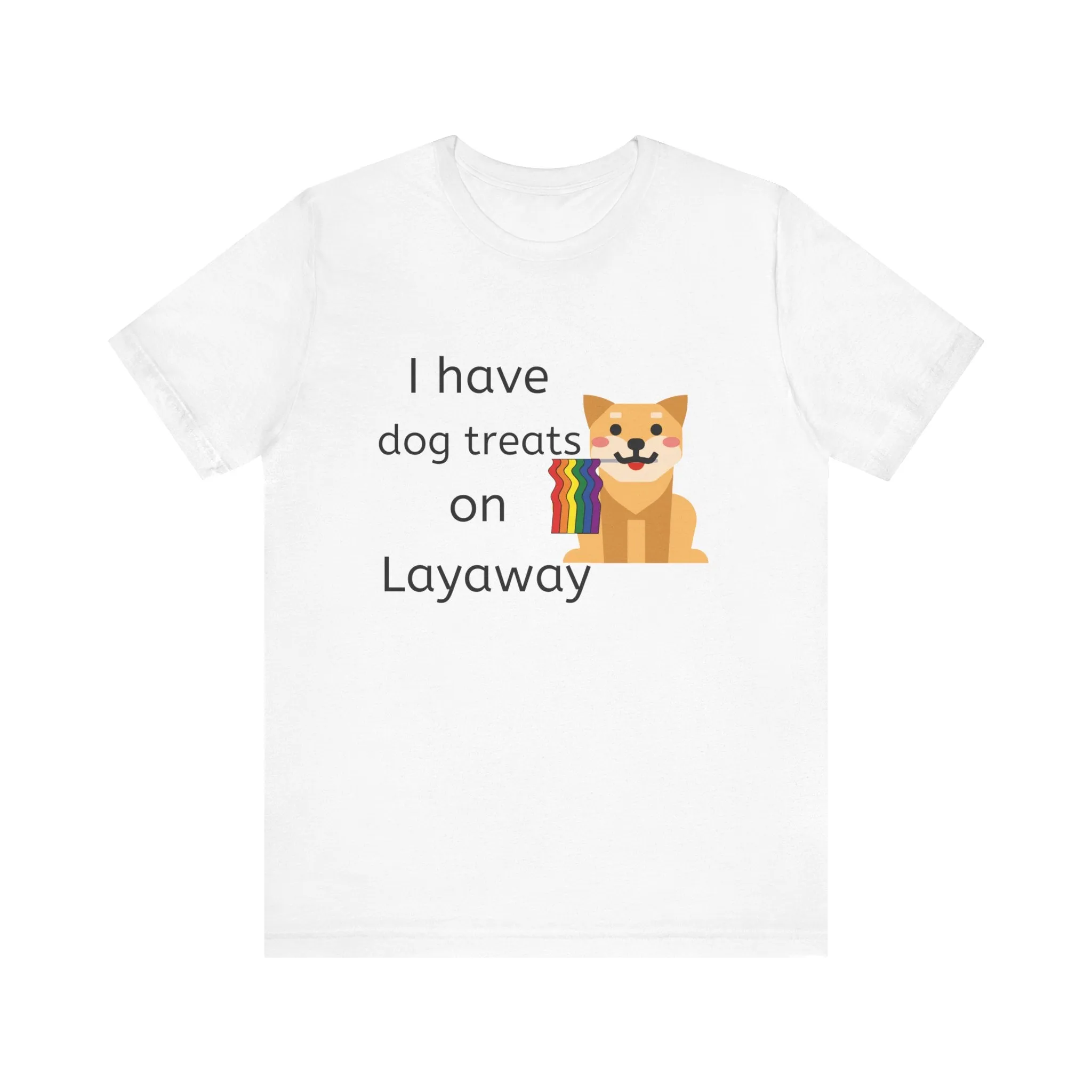 I have dog treats on Layaway