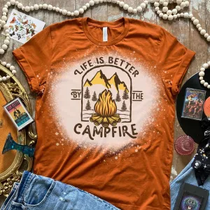 Life is Better by the Campfire Shirt