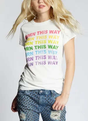 Recycled Karma Born This Way Tee