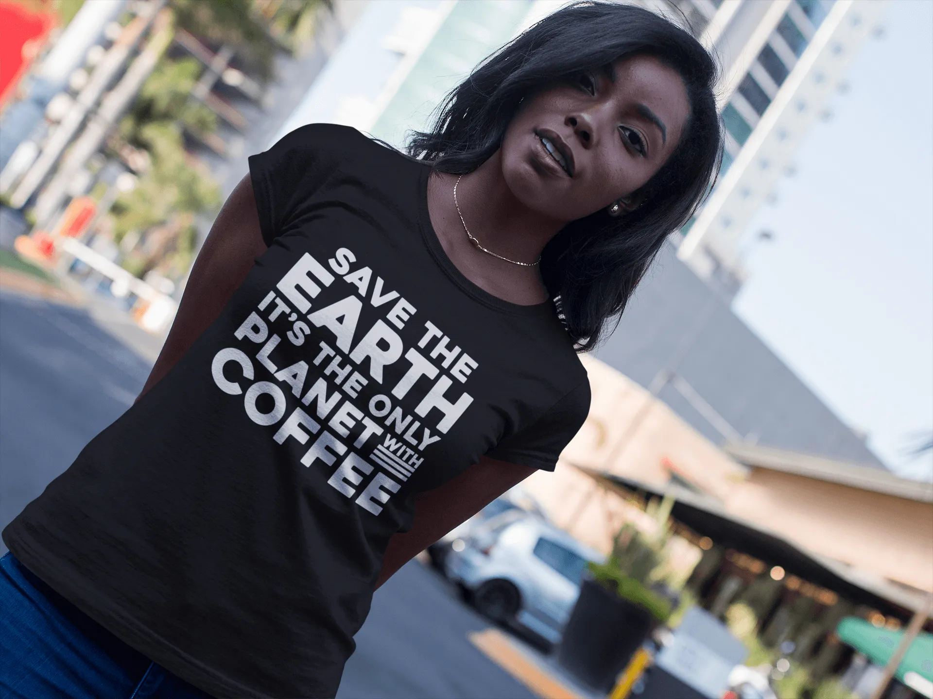 Save The Earth, It's The Only Planet With Coffee - T-shirt Design