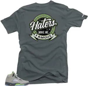 Shirt To Match Jordan 5 Green Bean Sneakers-Haters Tees