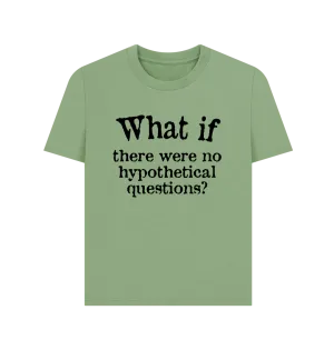 What If Women's T-shirt