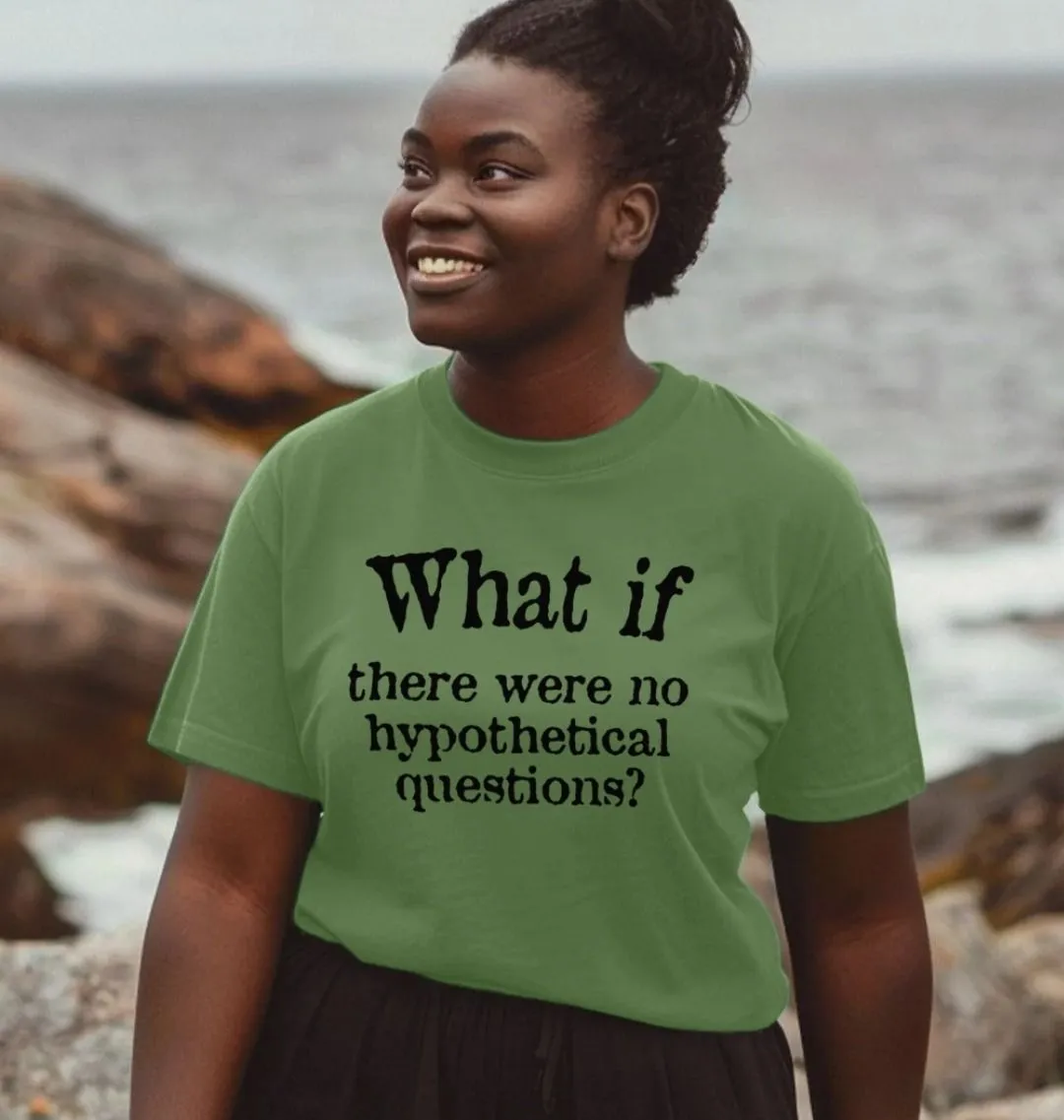 What If Women's T-shirt